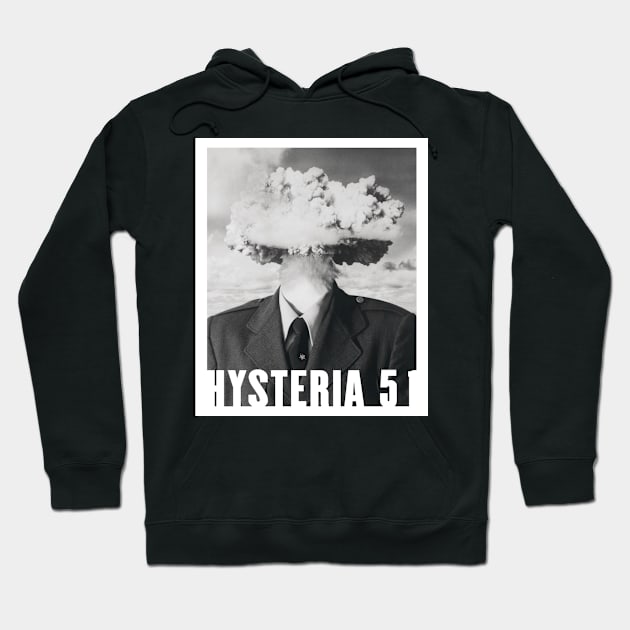 Hysteria 51: A Bomb! Hoodie by Hysteria 51's Retro - RoundUp